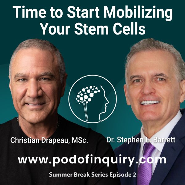 Why Should You Start Mobilizing Your Stem Cells? | Stem Cell Mobilization - The Pod of Inquiry